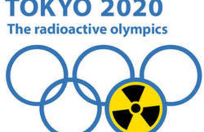 Tokyo 2020: The radioactive Olympics (IPPNW)